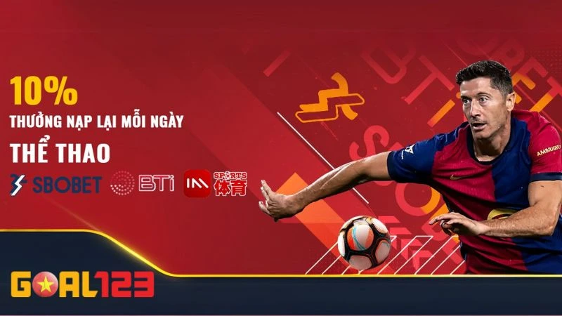 Chương trình cược thể thao nhận thưởng 10% nạp lại mỗi ngày